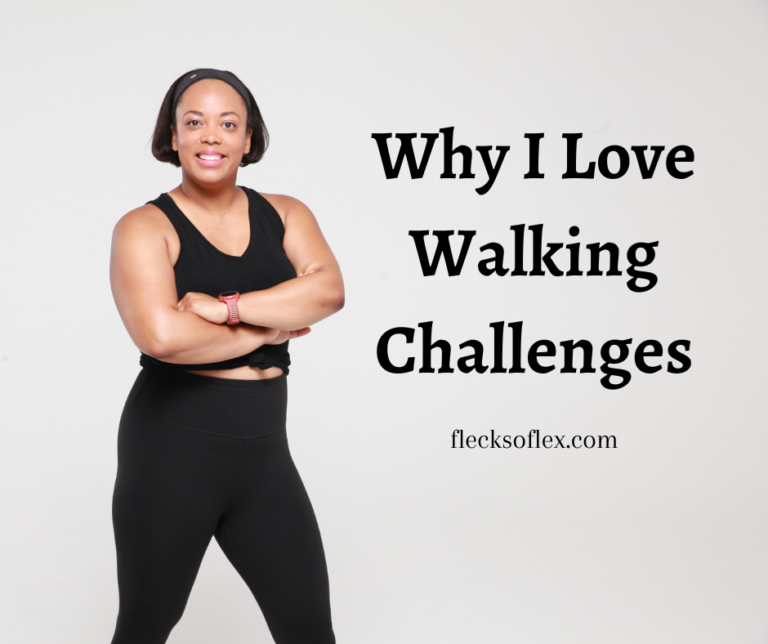 Why I Love Walking Challenges