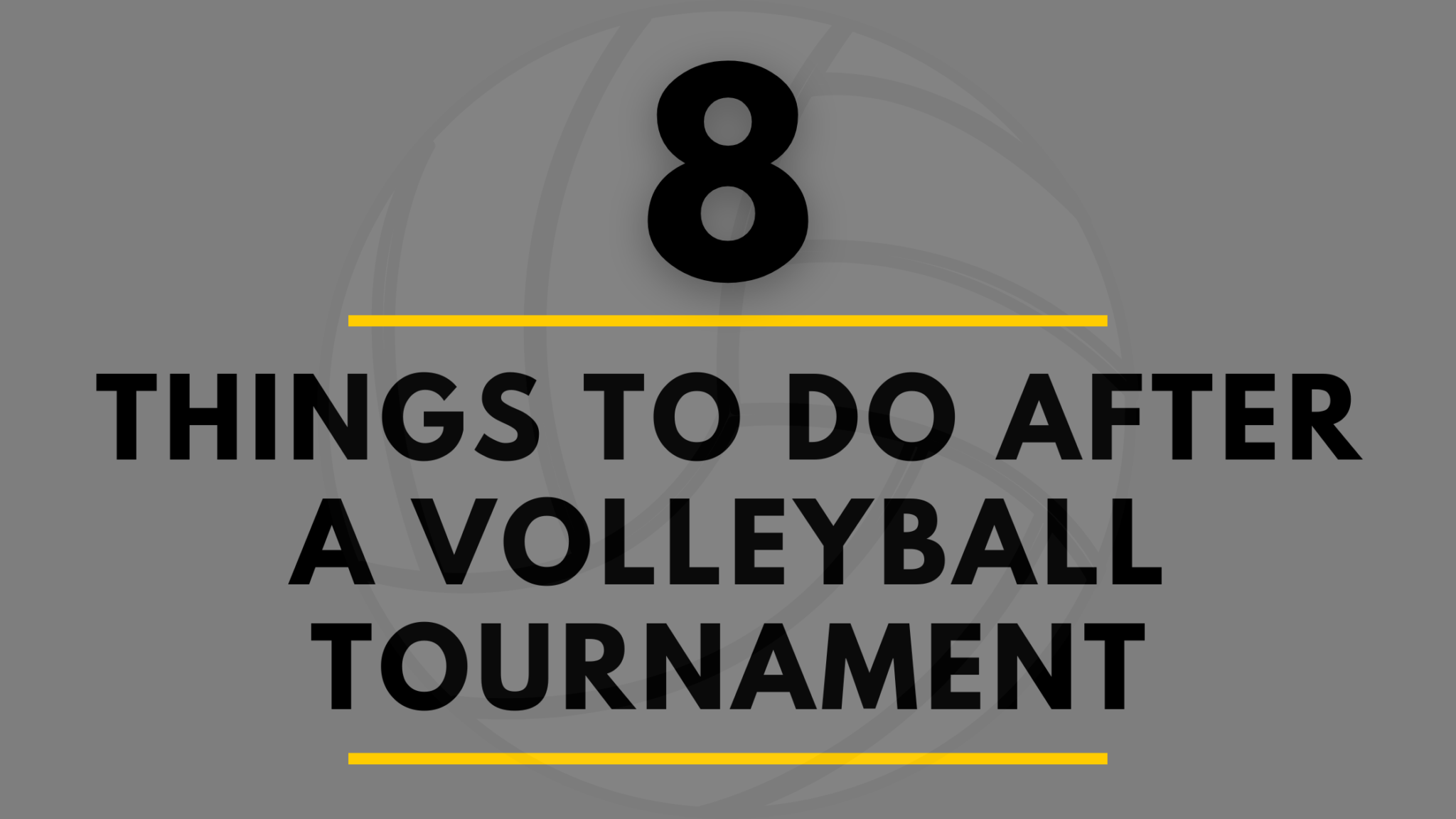 8 Things to Do After a Volleyball Tournament Flecks of Lex