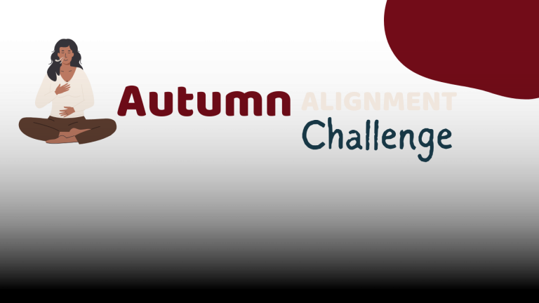 Autumn Alignment Challenge: A 30-Day September Challenge for Yoga & Mindfulness