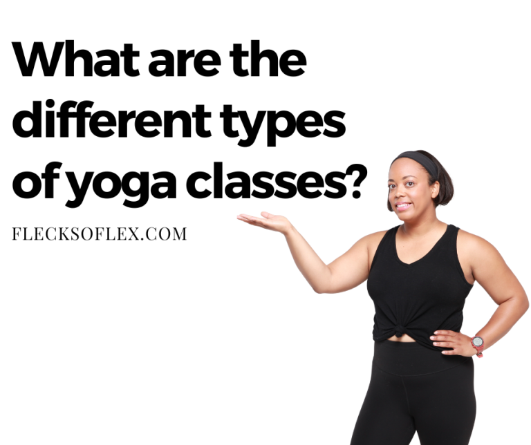 What are the different types of yoga classes?